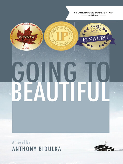 Title details for Going to Beautiful by Anthony Bidulka - Available